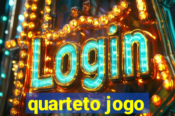 quarteto jogo